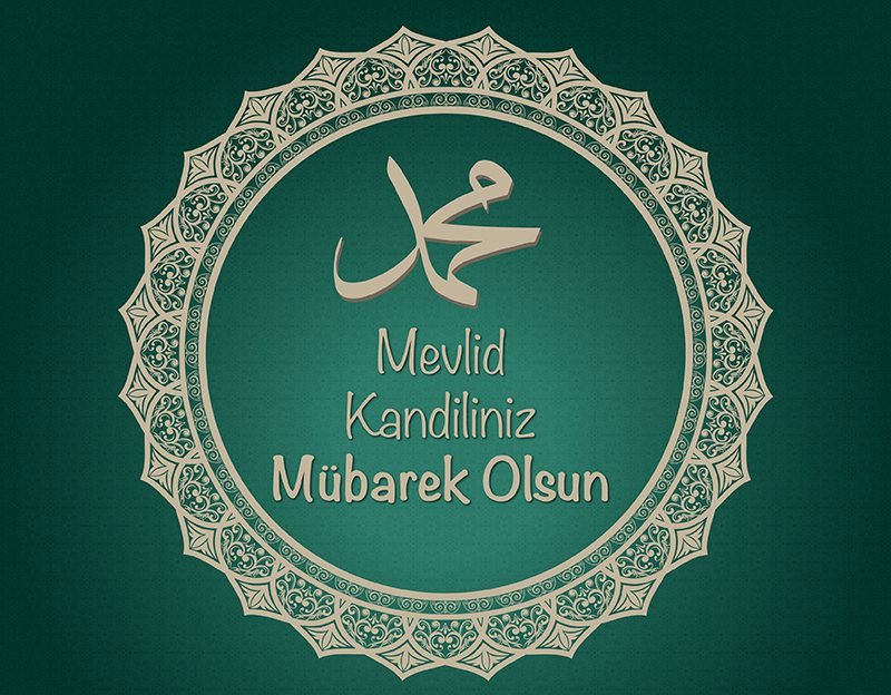 Mevlid Kandiliniz Mübarek Olsun